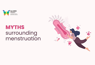 MYTHS SURROUNDING MENSTRUATION